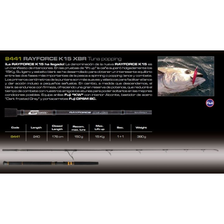 Cinnetic RAYFORCE K15 XBR Tuna popping 2,40mts 8441
